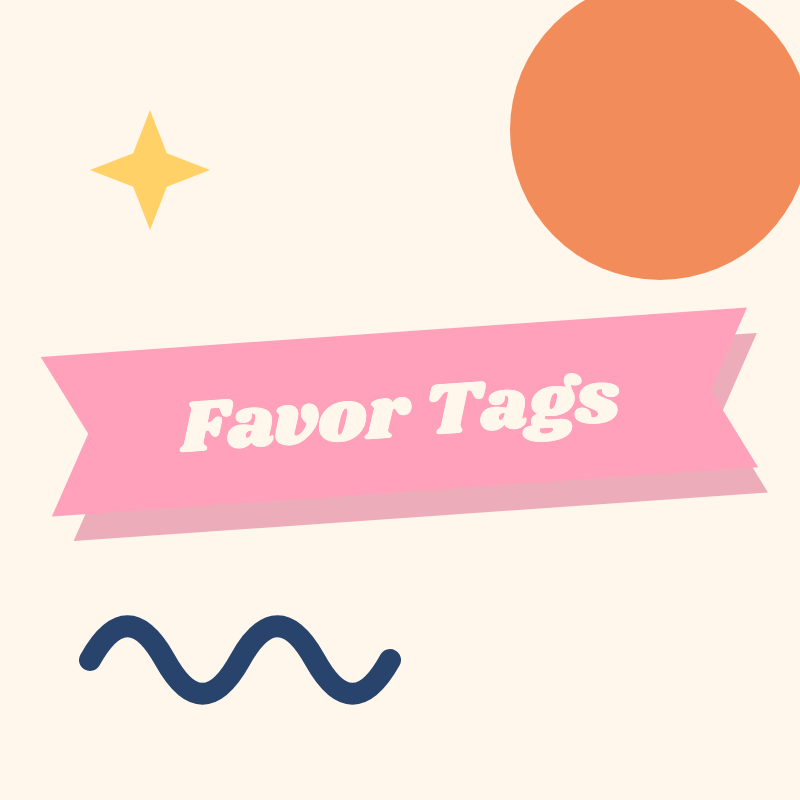 Custom favor tags